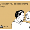 Mothers love to compare labour and delivery stories in some zero-sum one-upmanship of who is really suffering the fallout of Eve’s disobedience. “You think  682 hours of labour is bad? When I gave...